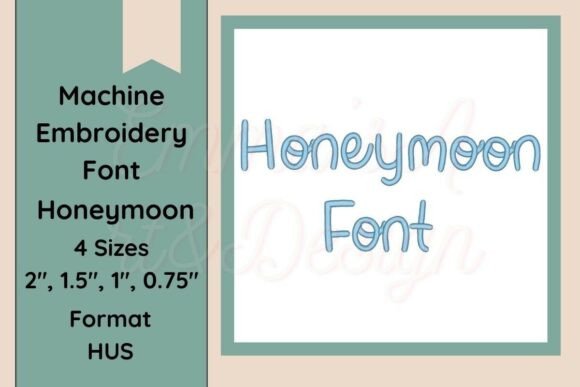 Honeymoon Machine Embroidery HUS Font