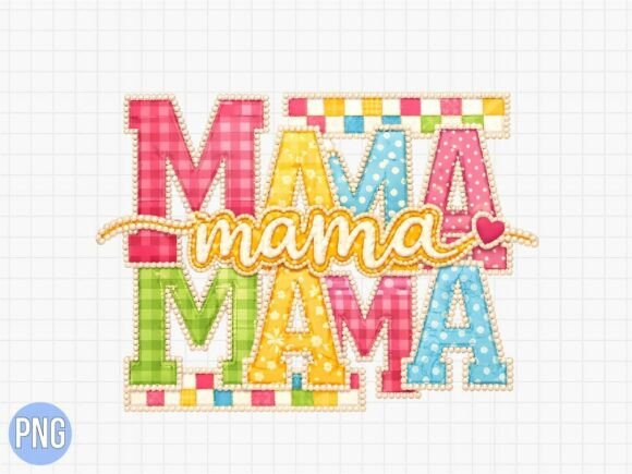 Mama Faux Embroidery Stitch T-Shirt PNG